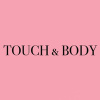 TOUCH & BODY