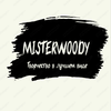 MisterWoody