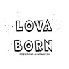 LOVA BORN