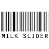 MILK SLIDER