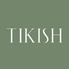 TIKISH