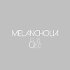 MELANCHOLIA