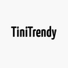 TiniTrendy