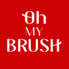 OH MY BRUSH