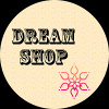 Dream shop