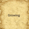 Growing