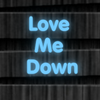 LoveMeDown