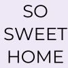 sosweethome