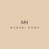 MURARI HOME