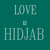 LOVE IS HIDJAB