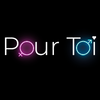 Pour Toi