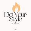 Dig Your Style