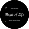 Magic of life