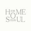 Home For Your Soul