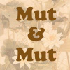 Mut&Mut