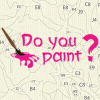 DO YOU PAINT ?
