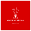 Vive la Passion