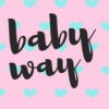 Baby Way