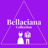Bellaciana Collection
