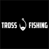 Tross Fishing