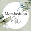 Metafashion R&L