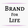 Brand For Life