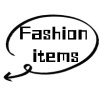 Fashion items