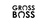 GROSS BOSS