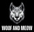 WOOF & MEOW