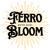 FerroBloom