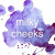 milky cheeks