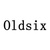 Oldsix