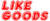 Like Goods