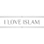 I love Islam