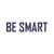 Be Smart