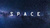 S P A C E