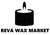REVA WAX MARKET