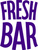 Fresh Bar