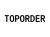 TOPORDER
