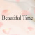 Beautiful Time