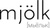 Mjolk
