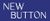 The New Button