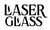 LaserGlass