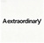 A extraordinarY