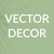 VECTOR DECOR