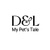 D&L My Pet's Tale