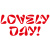 Lovely Day!
